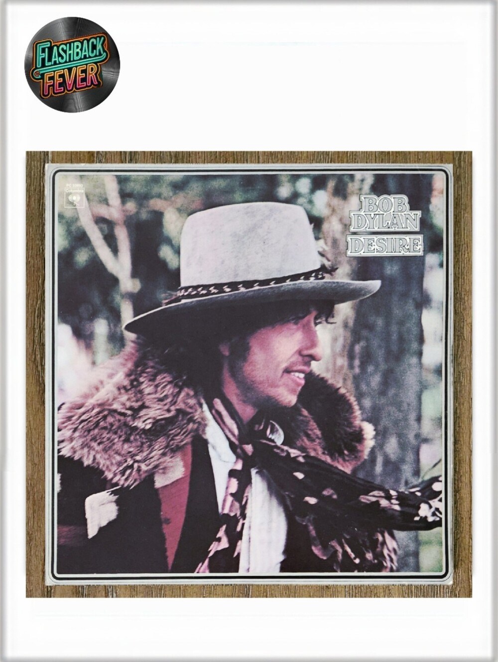 BOB DYLAN•Desire•Jan 05, 1976 US (#PC 33893) Santa Maria, 1st Press